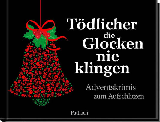 Tödlicher die Glocken nie klingen